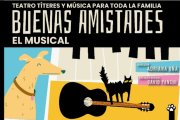 Buenas amistades, el musical, es una obra