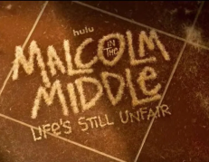 Malcolm in the middle: La vida sigue siendo injusta
