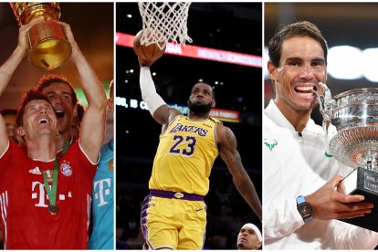 Robert Lewandowski, LeBron James y Rafael Nadal.