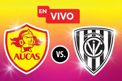 Aucas Recibe a Independiente en el Gonzalo Pozo Ripalda