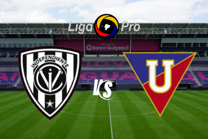 Independiente del Valle y Liga de Quito.