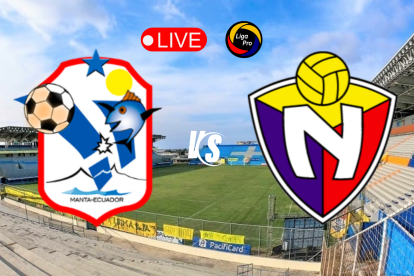 Manta y El Nacional se enfrentan en la cuarta fecha de la LigaPro.
