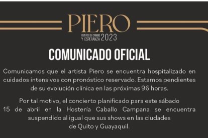 El primer informe sobre la salud de Piero se hizo desde Argentina. Ayer se hizo este, desde Ecuador.