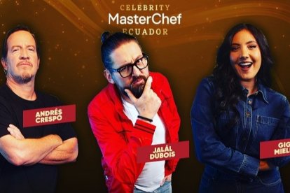 Andrés Crespo, Jalál Dubois y Gigi Mieles, forman parte de MasterChef Celebrity.