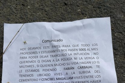 El papel amenaza de muerte a quienes se nieguen a pagar las extorsiones.