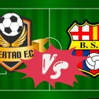 Libertad FC recibe a Barcelona SC en Loja.