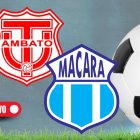 Técnico Universitario recibe a Macará en la fecha 21 de la LigaPro.