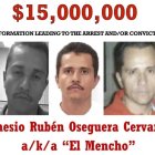 El Gobierno de Estados Unidos ofrecía $ 15 millones por información verificable que ayude a la captura de El Mencho.