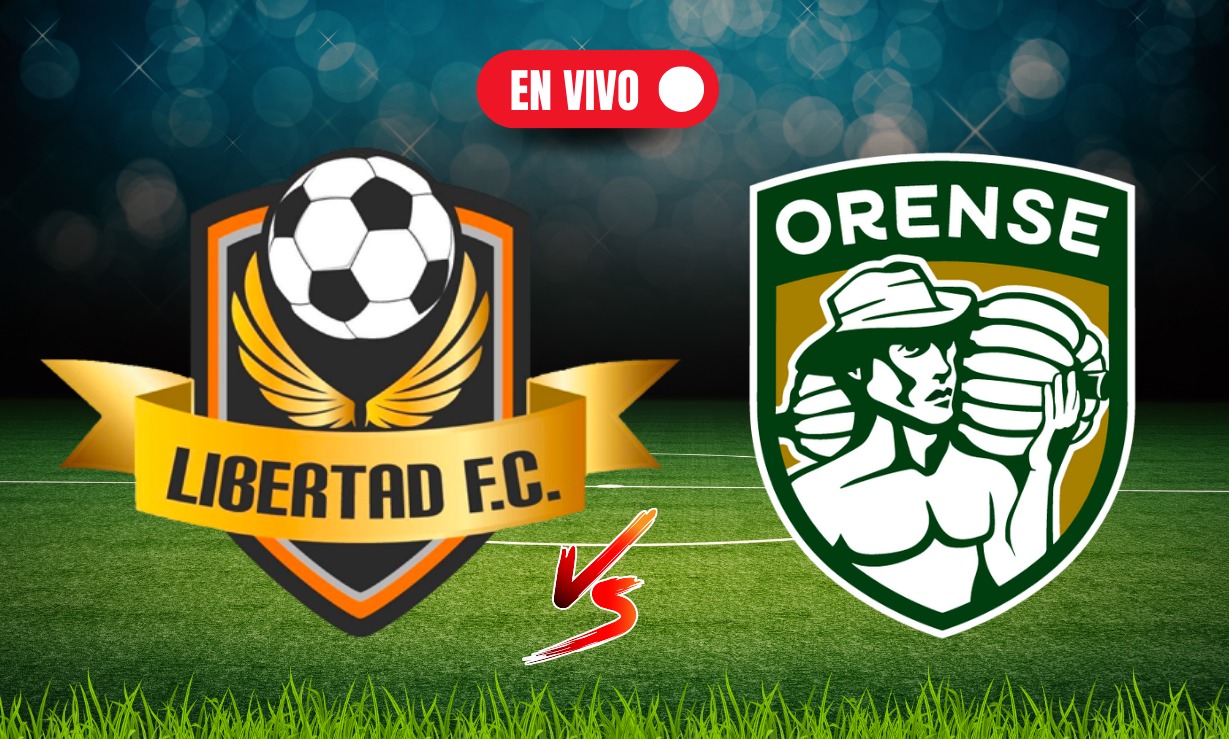 Libertad FC vs Orense EN VIVO: Minuto a minuto el partido de LigaPro