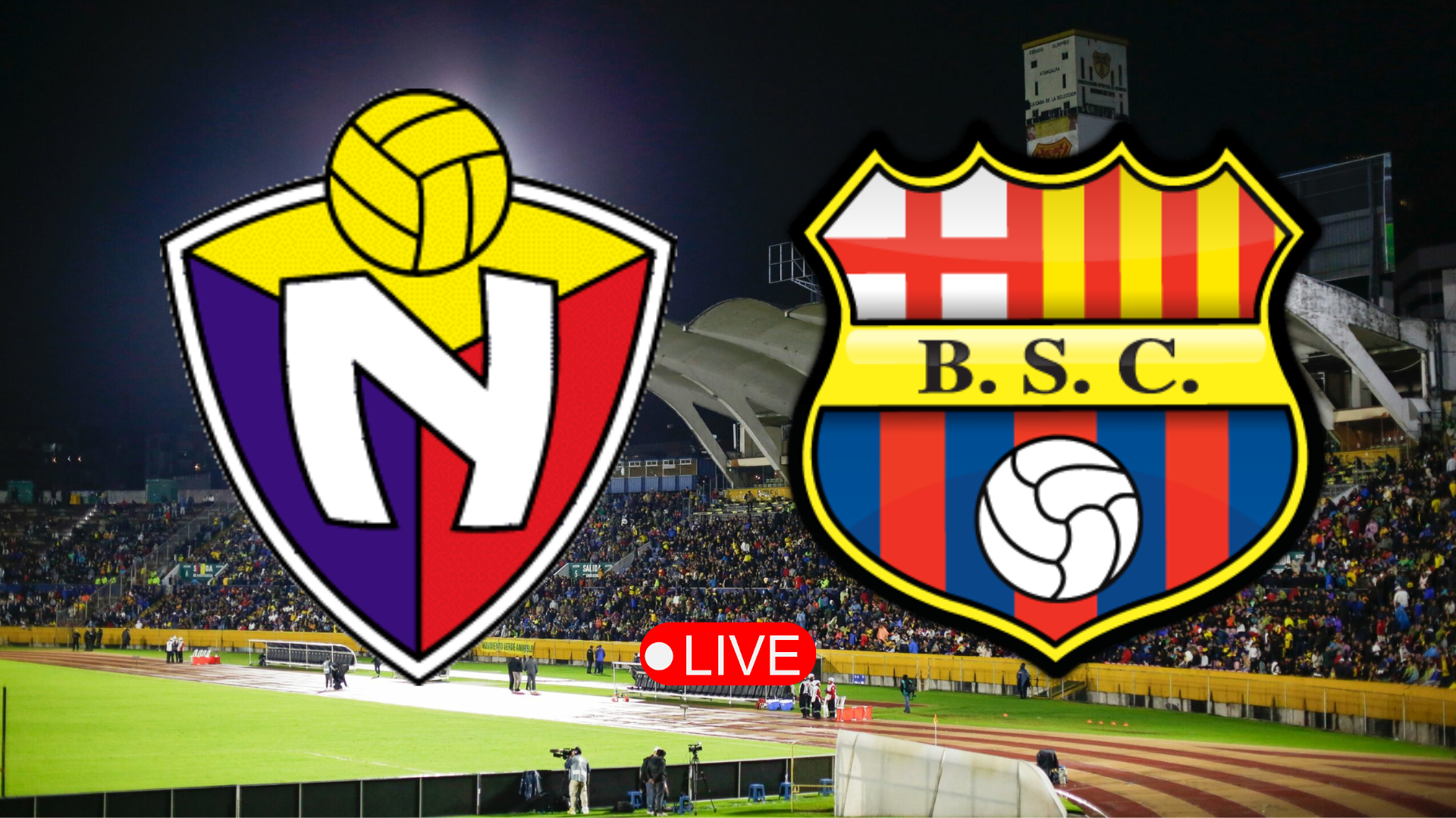 Sigue EN VIVO El Nacional (1) vs. Barcelona SC (2) por la Fecha 24 de ...